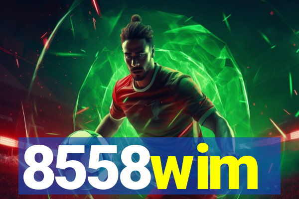 8558wim