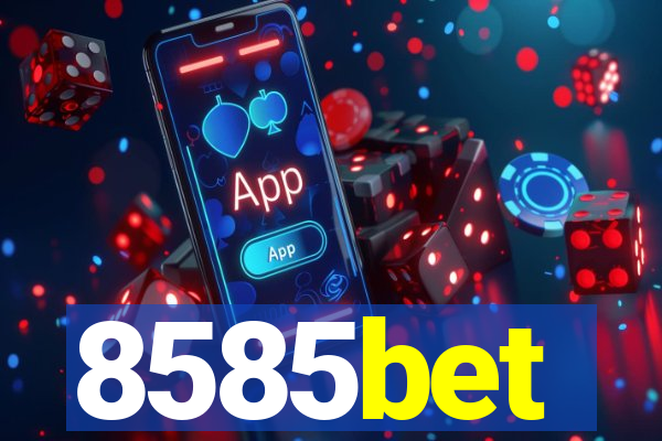 8585bet