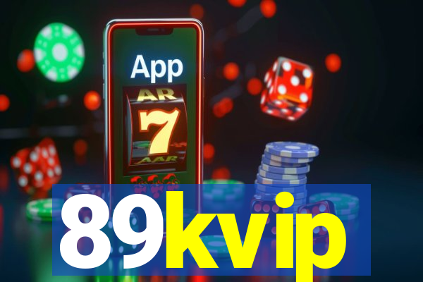 89kvip