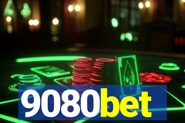 9080bet