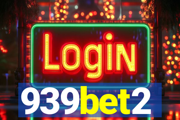 939bet2