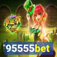 95555bet