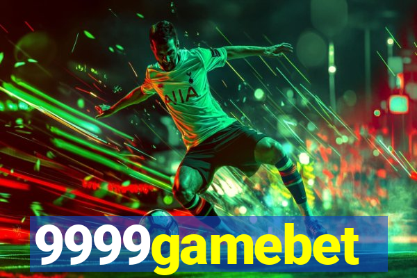 9999gamebet