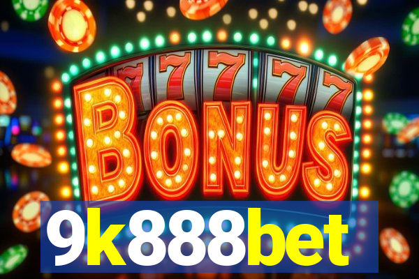 9k888bet