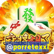 @porretexxl