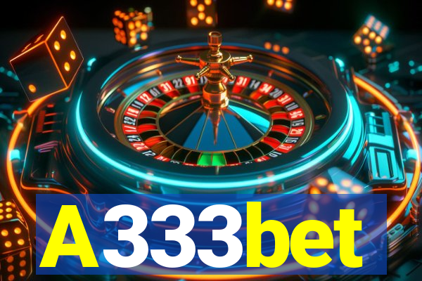 A333bet