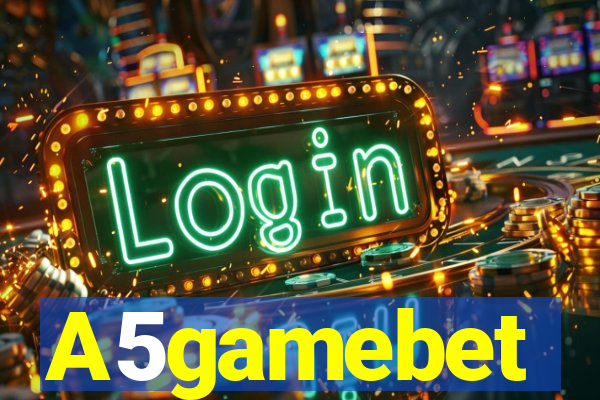 A5gamebet