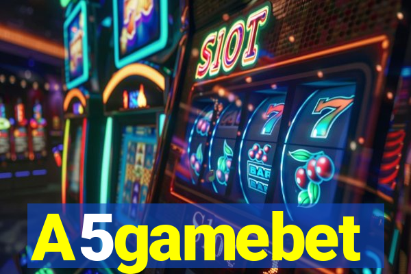 A5gamebet