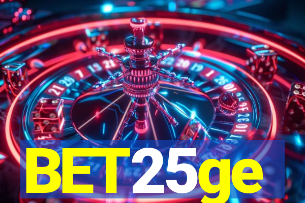 BET25ge