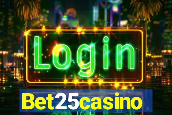 Bet25casino