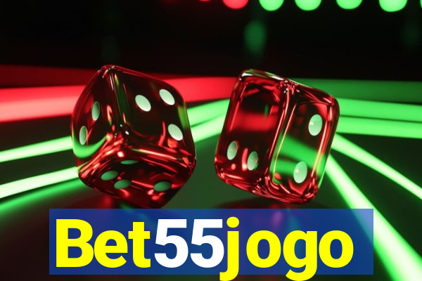 Bet55jogo