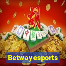 Betwayesports