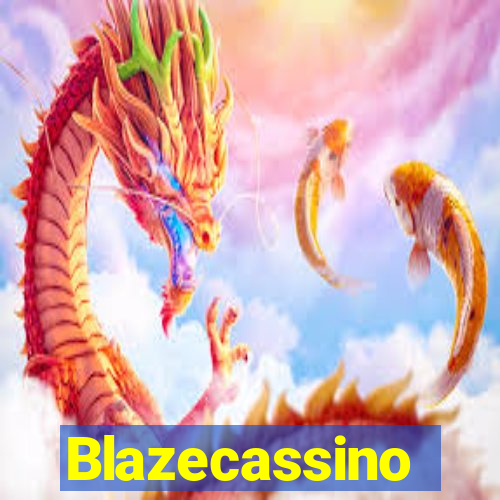 Blazecassino