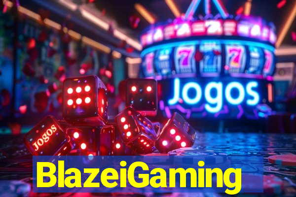 BlazeiGaming