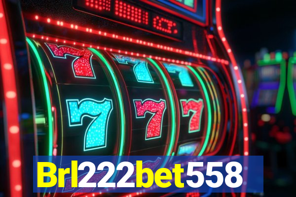 Brl222bet558