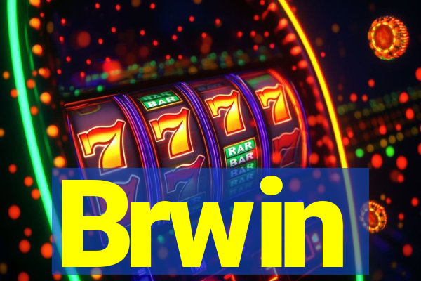 Brwin