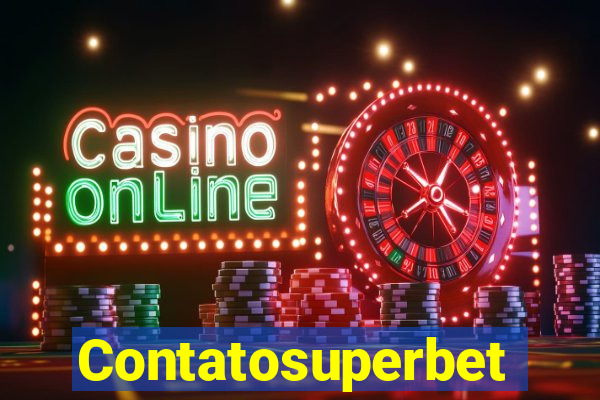 Contatosuperbet