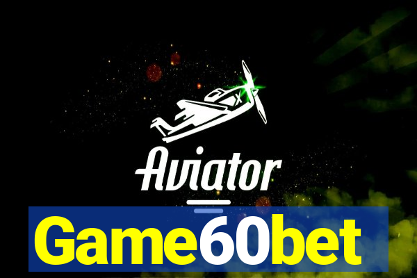 Game60bet