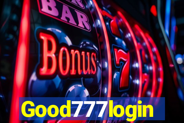 Good777login