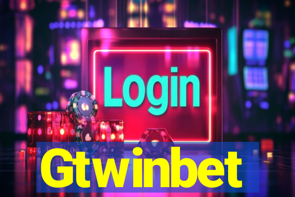 Gtwinbet