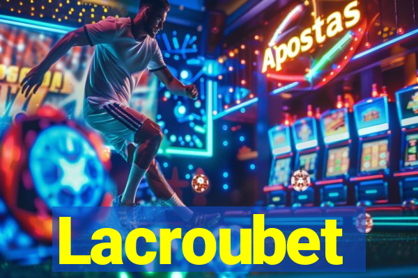 Lacroubet