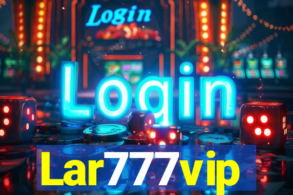 Lar777vip
