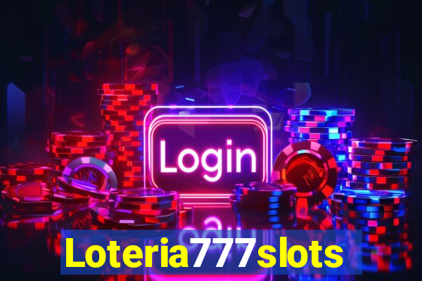 Loteria777slots