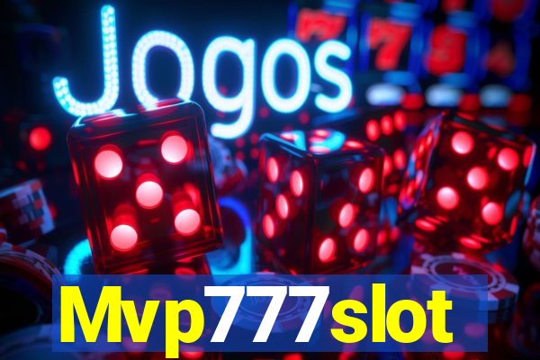 Mvp777slot