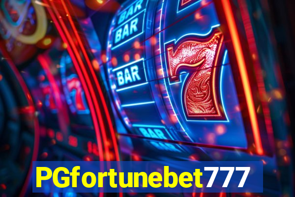 PGfortunebet777