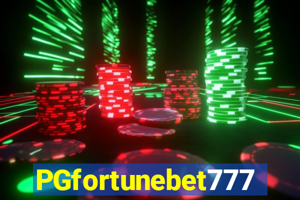 PGfortunebet777