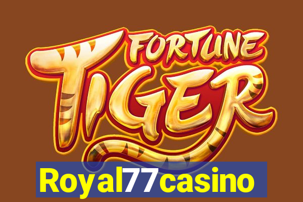 Royal77casino