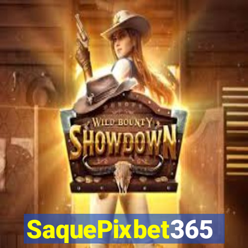 SaquePixbet365