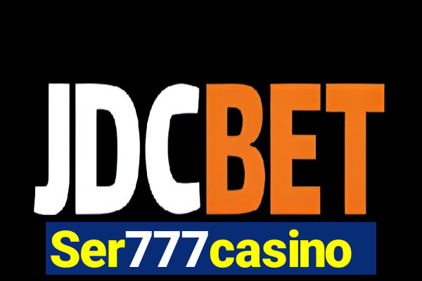 Ser777casino