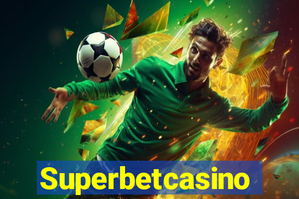 Superbetcasino