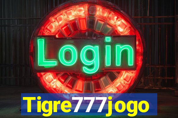 Tigre777jogo
