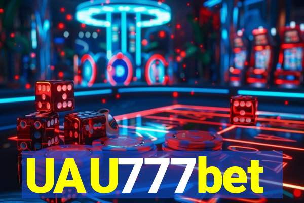 UAU777bet