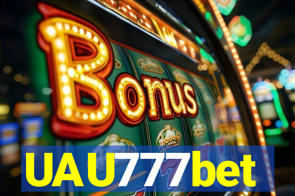 UAU777bet