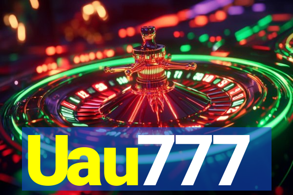 Uau777