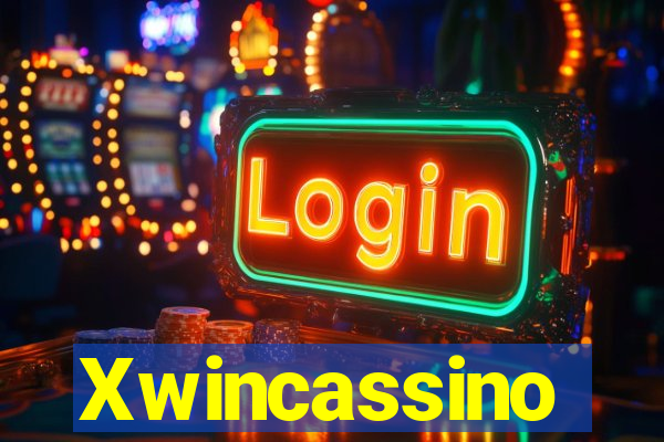 Xwincassino
