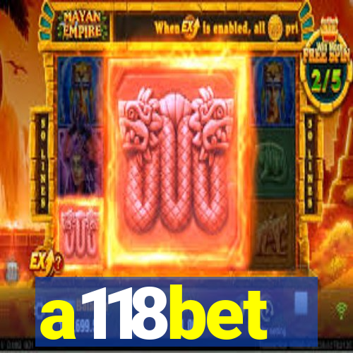a118bet