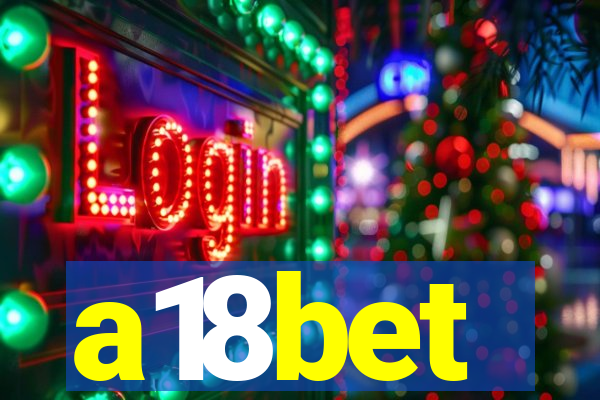a18bet