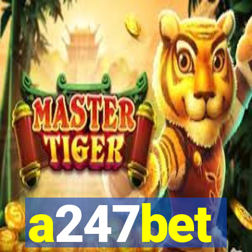 a247bet