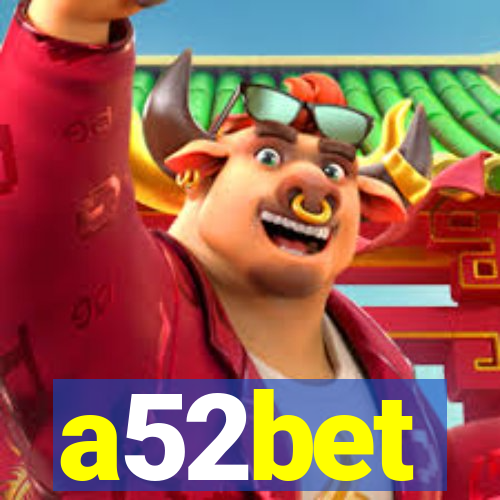 a52bet