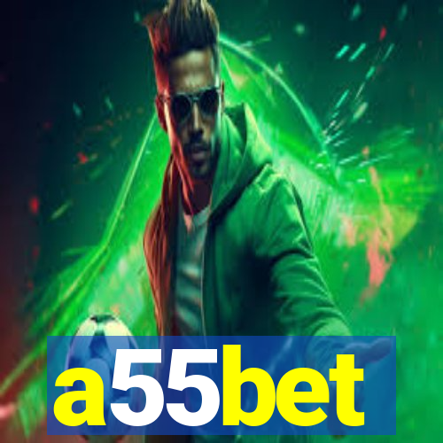 a55bet