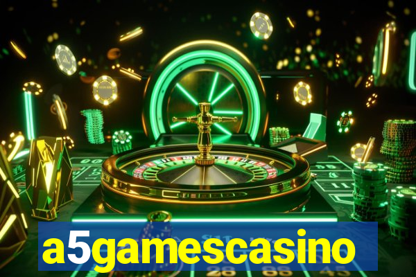 a5gamescasino