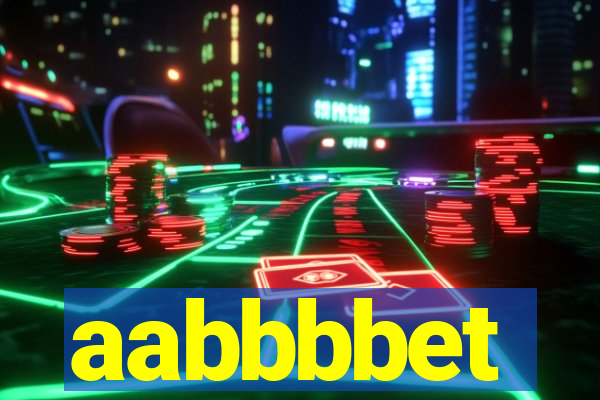 aabbbbet