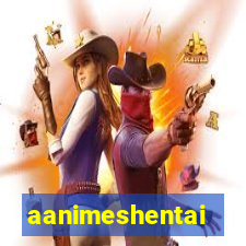 aanimeshentai