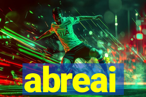 abreai