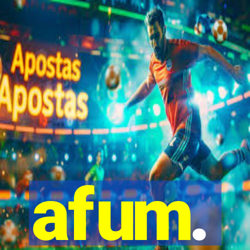 afum.
