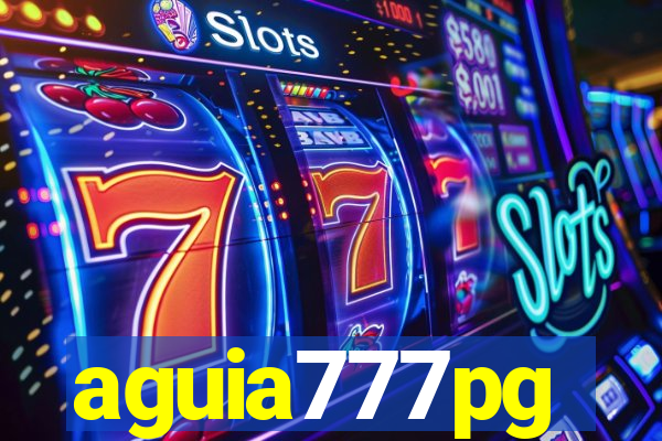 aguia777pg